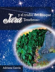 Jara y el tridio del Bosque Tenebroso