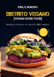 Distrito vegano. Vegan Good Food