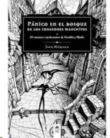 Pánico en el Bosque de los Corazones Marchitos