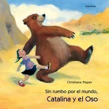 9788495123626 Catalina y el Oso sin Rumbo