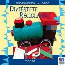 Diviértete Reciclando