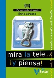 Mira la Tele... y Piensa