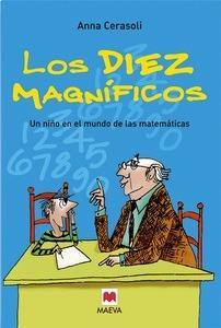 9788496231276 Los Diez Magnificos un Niño en el Mundo de las Matemáticas