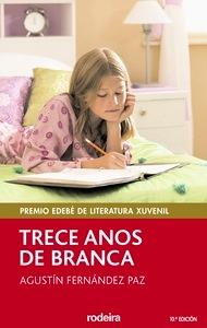 Trece Anos de Branca