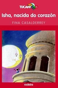 Isha, Nacida Do Corazon