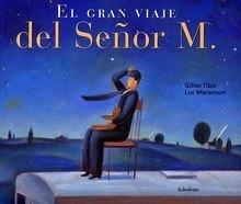 El Gran Viaje del Señor M.