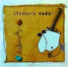 Todavía Nada?