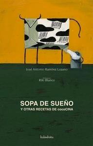 Sopa de Sueño y Otras Recetas de Cococ