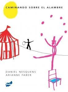 Caminando sobre el Alambre