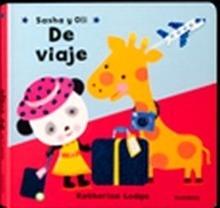 Sasha y Oli de Viaje