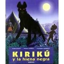 Kirikú y la Hiena Negra..