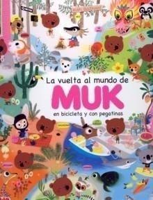 Vuelta al Mundo de Muk