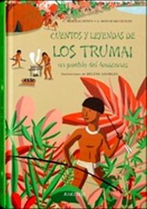 Cuentos y Leyendas de los Trumai