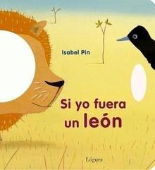 Si yo Fuera una Leon
