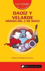 Daoíz y Velarde Héroes del 2 de Mayo