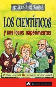 Los Cientificos y sus Locos Experim