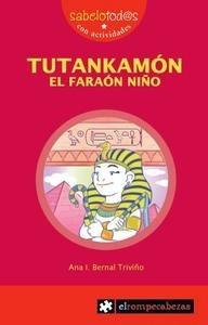 Tutankamón el Faraón Niño