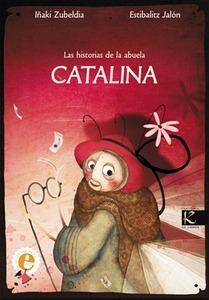 Las Historias de las Abuela Catalina