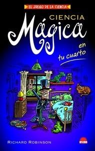Ciencia Magica en tu Cuarto