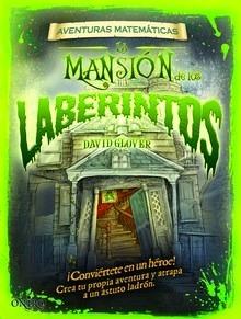 Aventuras Matematicas la Mansión de los Laberintos