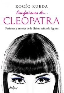 9788497545990 Confesiones de .....Cleopatra