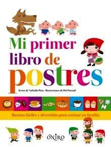 Mi Primer Libro de Postres