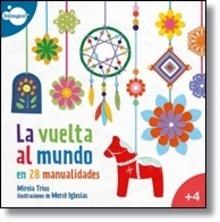 La vuelta al mundo en 28 manualidades