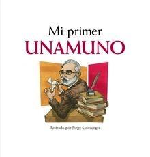 Mi Primer Unamuno