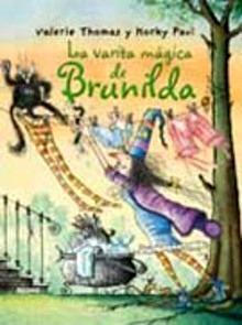 La Varita Magica de Brunilda