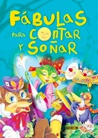 Fábulas para Contar y Soñar
