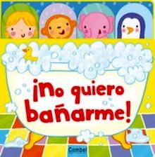 No Quiero Bañarme