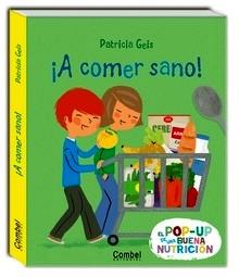 A Comer Sano