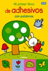Mi Primer Libro de Adhesivos con Palabras