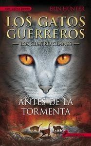 Antes de la Tormenta 'Los Gatos Guerreros IV - los Cuatro Clanes'