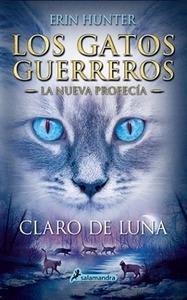 Claro de luna 'Los gatos guerreros - La nueva profecía II'