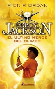 El último héroe del olimpo 'Percy Jackson y los Dioses del Olimpo V'