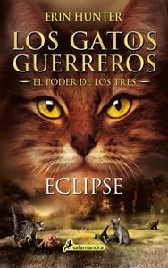 Los Gatos Guerreros   El Poder de los Tres 4 - Eclipse