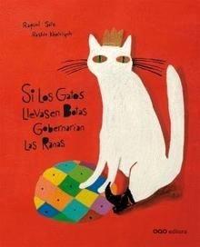 Si los Gatos Llevasen Botas