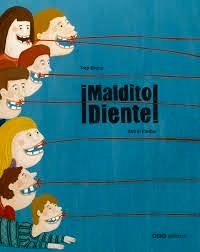 ¡Maldito Diente!