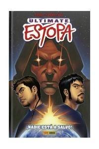 Ultimate Estopa ¡Nadie Esta a Salvo!