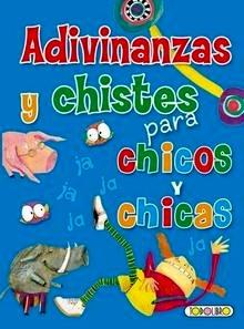 Adivinanzas y Chistes