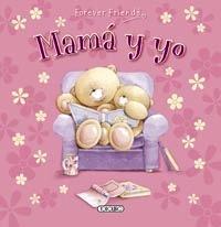 Mama y yo