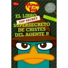 El Libro Super Secreto de Chistes del Agente P.