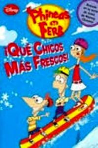 ¡Qué Chicos más Frescos!