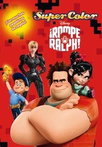 Rompe Ralph Super Color