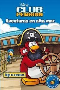Club Penguin. Aventuras en Alta Mar 'Elige tu Aventura 1'