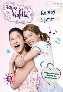 Violetta. No voy a parar 'Narrativa 3'