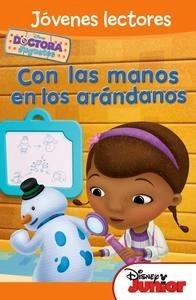 Doctora Juguetes. con las Manos en los Arándanos 'Jóvenes Lectores'
