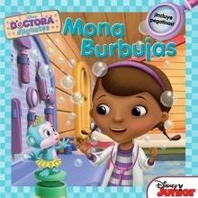 Doctora Juguetes. Mona Burbujas