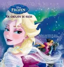Frozen. un Corazón de Hielo 'Un Corazón de Hielo'